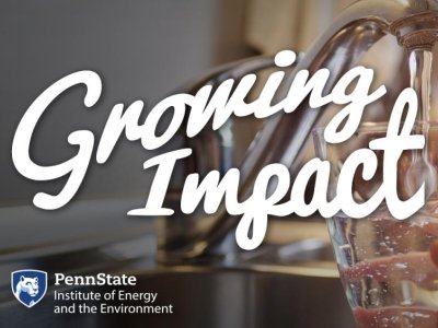 'Growing Impact' examines PFAS water contamination, evaluation of existing tech | Penn State University